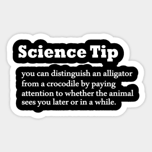 Crocodile Alligator Funny Science tip Sticker